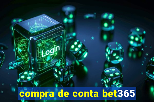 compra de conta bet365